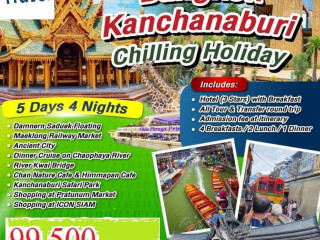 Bangkok - Kanchanaburi Chilling Holiday
