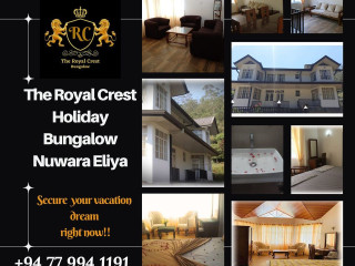The Royal Crest Holiday Bungalow